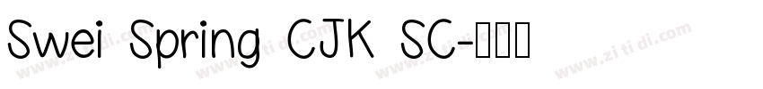 Swei Spring CJK SC字体转换